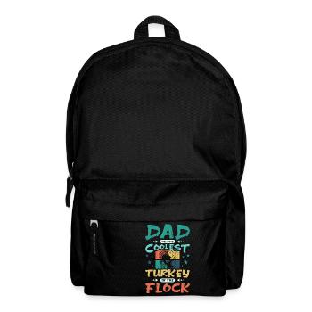 Papa de la dinde la plus cool du troupeau - Sac à dos - noir - Devant