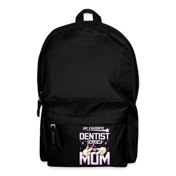Mon dentiste préféré m’appelle maman - Sac à dos - noir - Devant