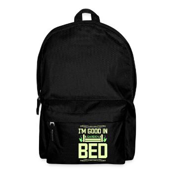 I'm good in garden bed - Rucksack - Schwarz - Vorne