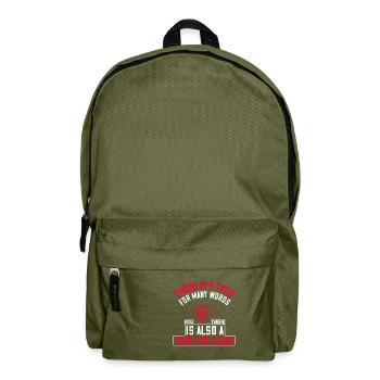 Il y a un temps pour beaucoup de mots, et il y a aussi - Sac à dos - vert olive - Devant