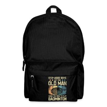 Let this old man show you how to play badminton - Rucksack - Schwarz - Vorne
