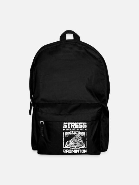 Stress is caused by not playing enoug badminton - Rucksack - Schwarz