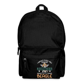 Push you in front of zombies to save my beagle - Backpack - black - Front
