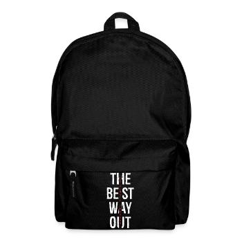 Der beste Ausweg ist jedoch immer - Rucksack - Schwarz - Vorne