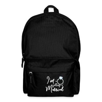 For the Bride, Team Bride I'm getting married - Rucksack - Schwarz - Vorne