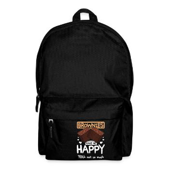 Brownies make me happy you, not so much - Backpack - black - Front