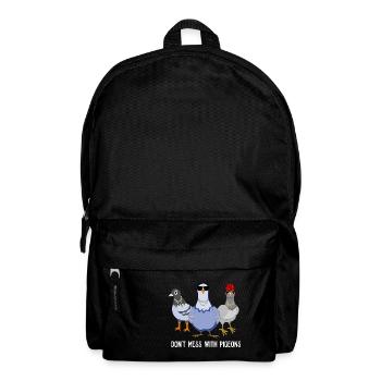 Cool Don't Mess Pigeons design for pigeon fans - Backpack - black - Front