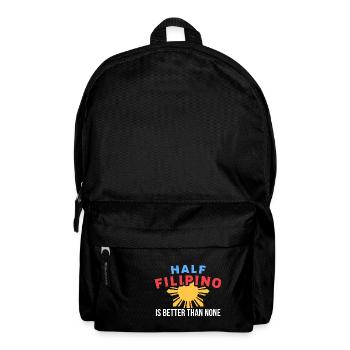Un demi-philippin est pour philippin - Sac à dos - noir - Devant