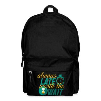 Eine Verzögerung, die sich immer lohnt zu warten - Rucksack - Schwarz - Vorne