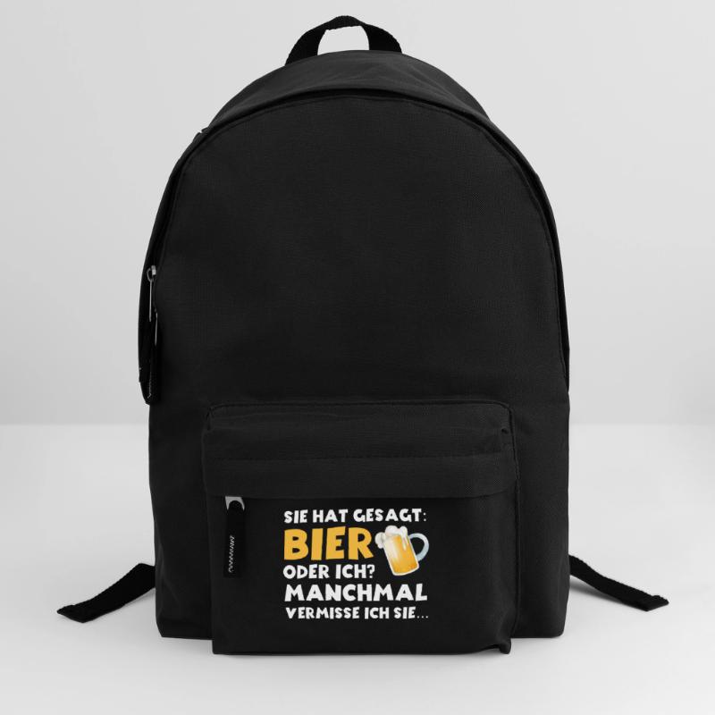 Sie hat gesagt Bier oder ich lustige Bier Sprüche Rucksack