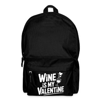 Wine is My Valentine - Backpack - black - Front