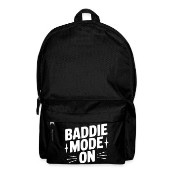Baddie Mode On - Backpack - black - Front
