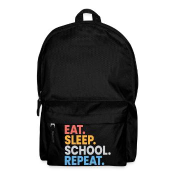 Essen, schlafen, Schule wiederholen, Schüler, lustiges Geschenk - Rucksack - Schwarz - Vorne