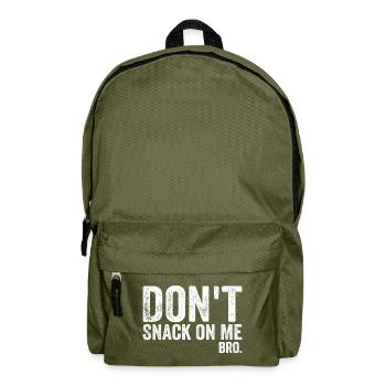 Don't Snack on Me Humor & Funny Cat Lover - Backpack - olive green - Front