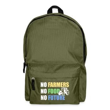 No Farmers No Food No Future - Farmer Saying - Backpack - olive green - Front