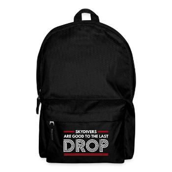 Funny Skydiver Quote: Perfect Gift! - Backpack - black - Front