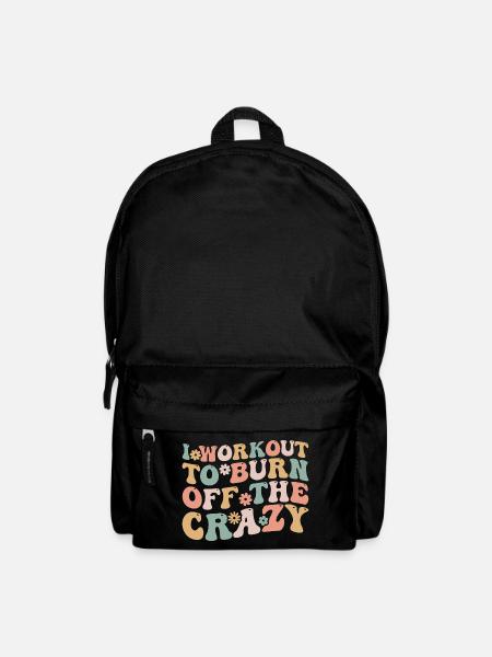 I Workout To Burn Off The Crazy Funny Workout - Backpack - black