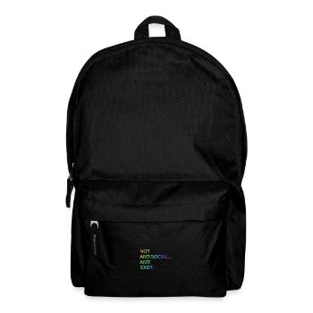 Not Antisocial Anti Idiot | Saying | Funny - Backpack - black - Front