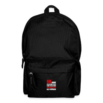 60 Jahre und kein bisschen Erwachsener als früher - Rucksack - Schwarz - Vorne