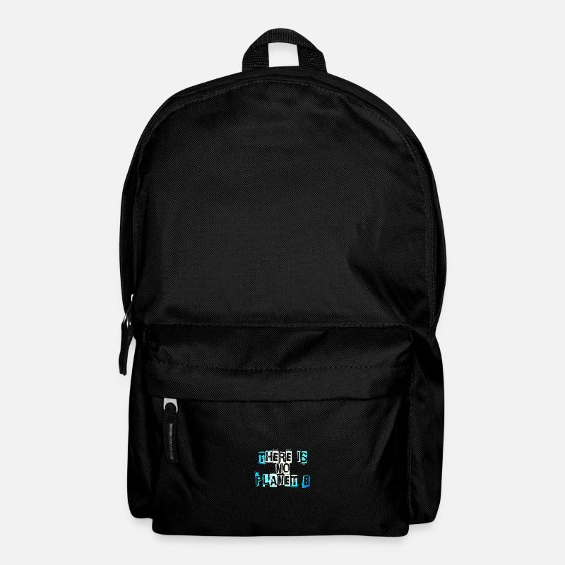 There Is No Planet B - Rucksack - Schwarz