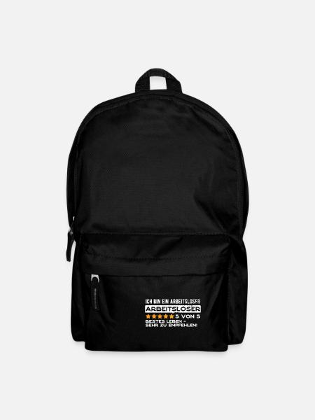 Ich bin ein arbeitsloser Arbeitsloser - Rucksack - Schwarz