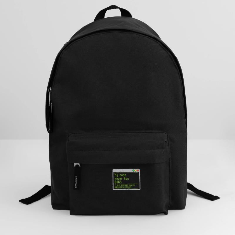 My Code Never Has Bugs It Just Develops Random Rucksack