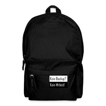 Kein Backup kein Mitleid - Rucksack - Schwarz - Vorne