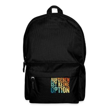 aufgeben ist keine Option, cooles Sportshirt - Rucksack - Schwarz - Vorne