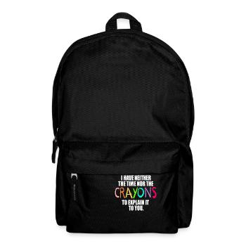 Je n’ai ni le temps ni la citation des crayons - Sac à dos - noir - Devant