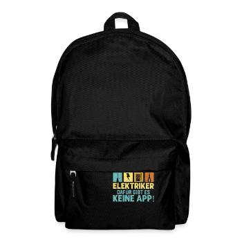 Elektriker Dafür gibt es keine App! Elektroniker - Rucksack - Schwarz - Vorne