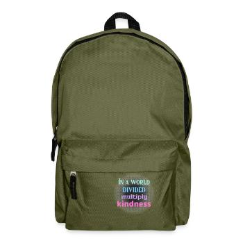 In einer geteilten Welt multiplizieren Sie Freundlichkeit. Einfache Mathematik - Rucksack - Olivgrün - Vorne