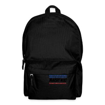 Der macht nix. Also wirklich nicht... - Rucksack - Schwarz - Vorne