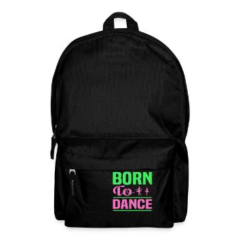 Born to Dance - Backpack - black - Front