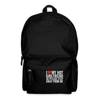Ich liebe meine heiße Freundin, also halte dich bitte fern von - Rucksack - Schwarz - Vorne