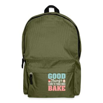Good Things Come Tho Those Who Bake Cookie Pies - Rucksack - Olivgrün - Vorne