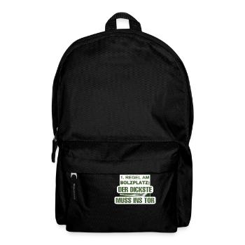 1. Regel am Bolzplatz: Der Dickste holt - Rucksack - Schwarz - Vorne
