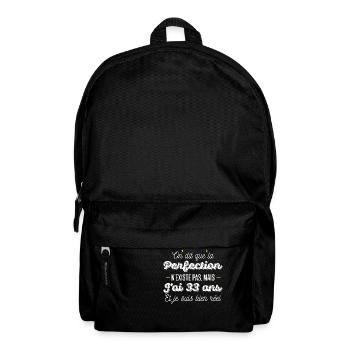 33 ans de perfection / cadeau anniversaire 33 ans - Sac à dos - noir - Devant