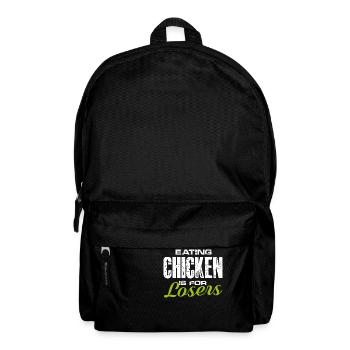 eating chicken is for losers Design - Rucksack - Schwarz - Vorne