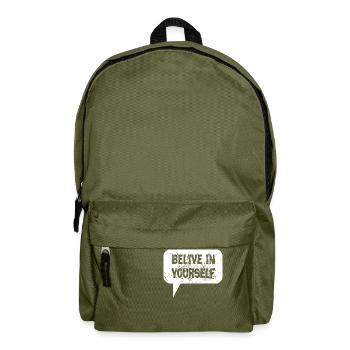 Quote Believe in yourself white - Backpack - olive green - Front