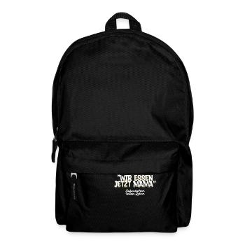 Wir essen jetzt Mama Geschenk - Rucksack - Schwarz - Vorne