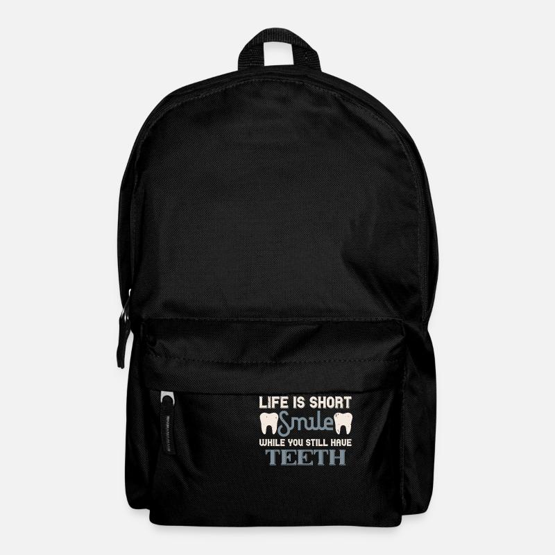 Life Is Short Smile While You Still Have Teeth - Backpack - black