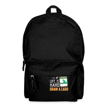 Si la vie est dure - Draw A Card Trading Cards Card C - Sac à dos - noir - Devant