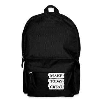 Make today Great - Rucksack - Schwarz - Vorne