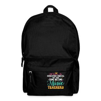 Then Some Become Music Teachers Education Notes In - Backpack - black - Front