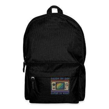 Daddy By Day Gamer By Night, Funny Gamer Dad - Backpack - black - Front