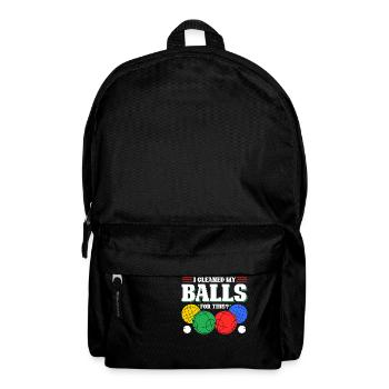 I Cleaned My Bocce Balls For This, Funny Bocci - Rucksack - Schwarz - Vorne