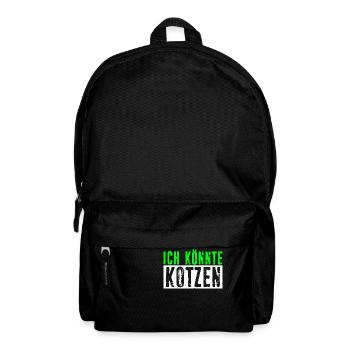 Ich Könnte Kotzen - Anti Montag Spruch Party Miesm - Rucksack - Schwarz - Vorne