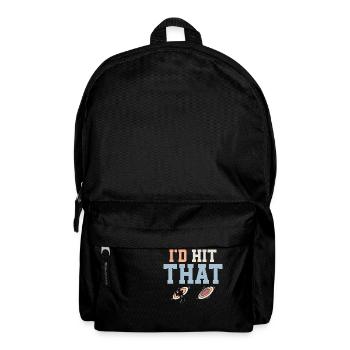 I'd Hit That Trapshooting ClaySkeet Shooting - Rucksack - Schwarz - Vorne