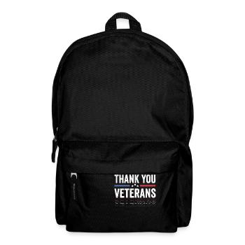 Patriotique MERCI AUX ANCIENS COMBATTANTS et aux soldats - Sac à dos - noir - Devant