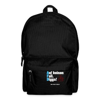Auf keinen Fall Digga! - Anti-AfD - Rucksack - Schwarz - Vorne